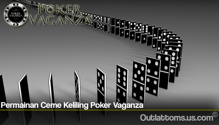 Permainan Ceme Keliling Poker Vaganza